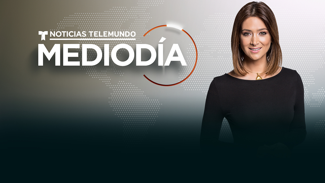 Telemundo Watch Full Episodes Telemundo Noticias Mediodía