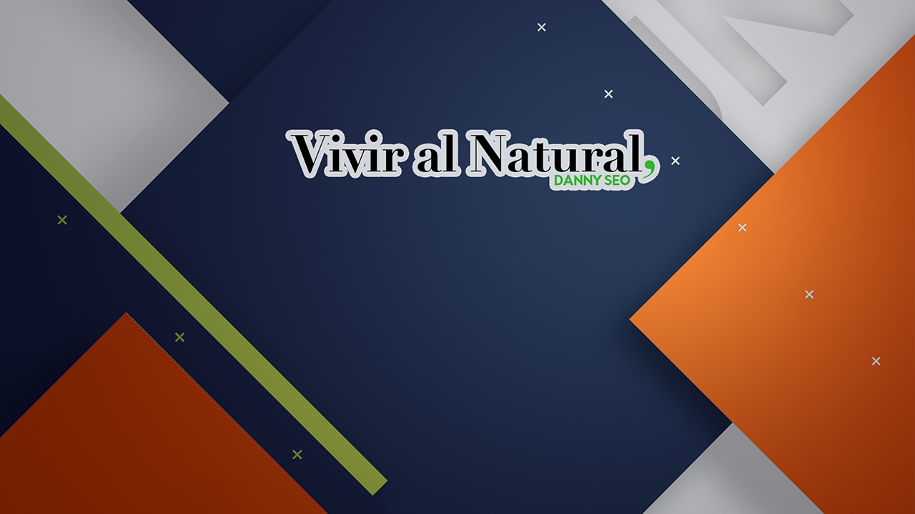 Vivir al Natural, Danny Seo Vivir al Natural, Danny Seo